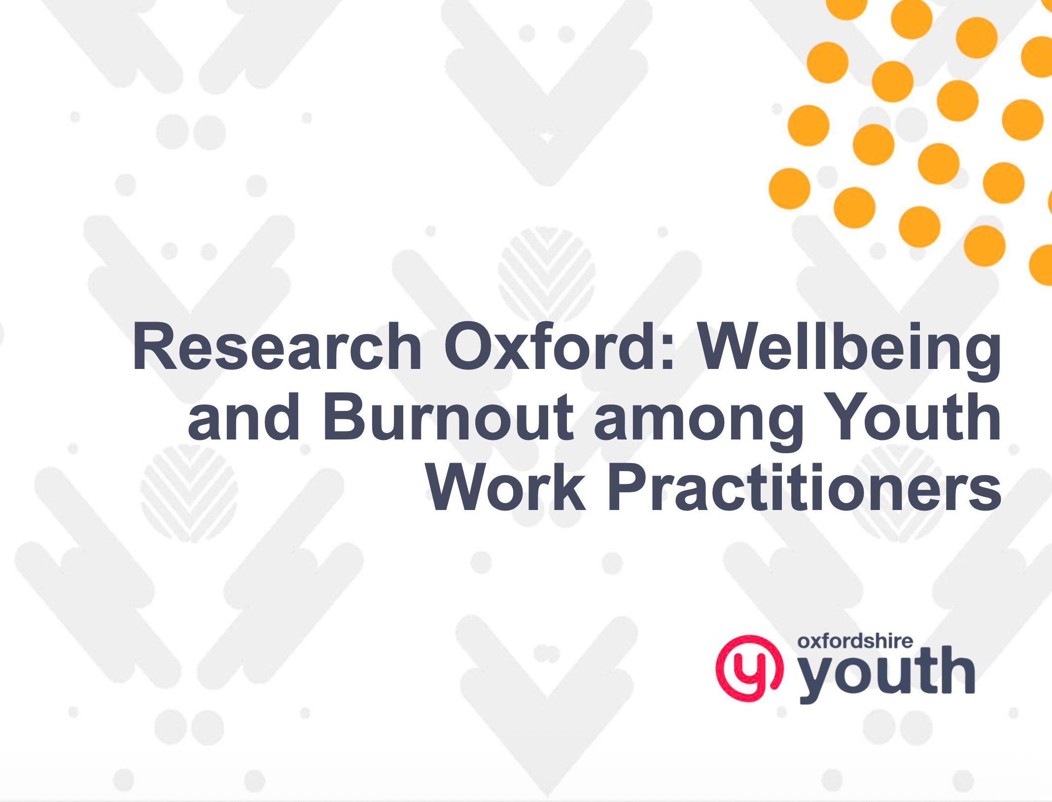 Research Oxford: Wellbeing and Burnout among Youth Work Practitioners